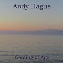 Andy Hague Coming Of Age